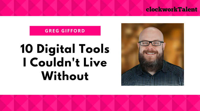Greg Gifford 10 digital tools