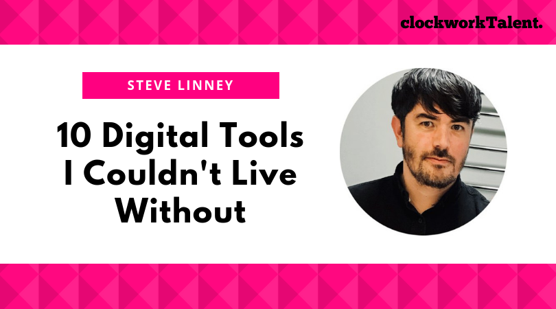 10 Digital Tools Steve Linney Couldn't Live Without